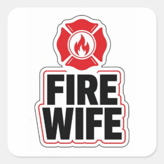 Feuerwehrfrau Ehefrau Quadratischer Aufkleber