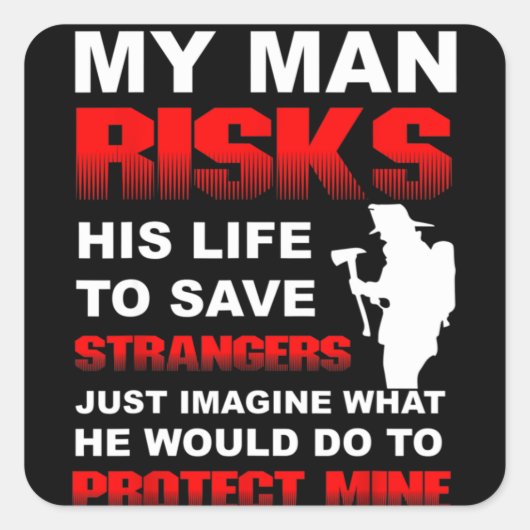 Feuerwehrfrau Ehefrau Quadratischer Aufkleber (Vorderseite)