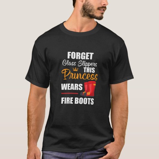Feuerwehrfrauen Diese Prinzessin trägt Feuerstiefe T-Shirt (Vorderseite)