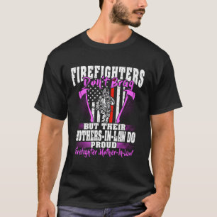 Feuerwehrleute rammen keine stolze Feuerwehrfrau M T-Shirt