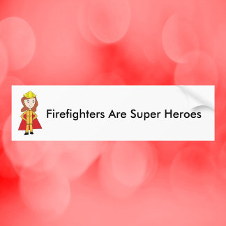 Feuerwehrleute sind Super Heroes Weibliche Funny Autoaufkleber