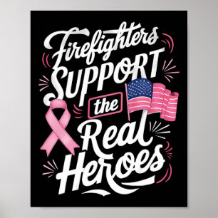 Feuerwehrleute unterstützen den echten Heroes-Brus Poster