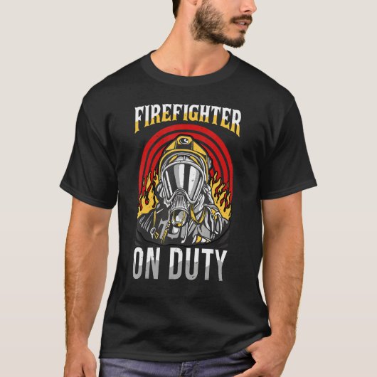 Feuerwehrmann auf Dienst Feuerwehrleute - Aktionsa T-Shirt (Vorderseite)