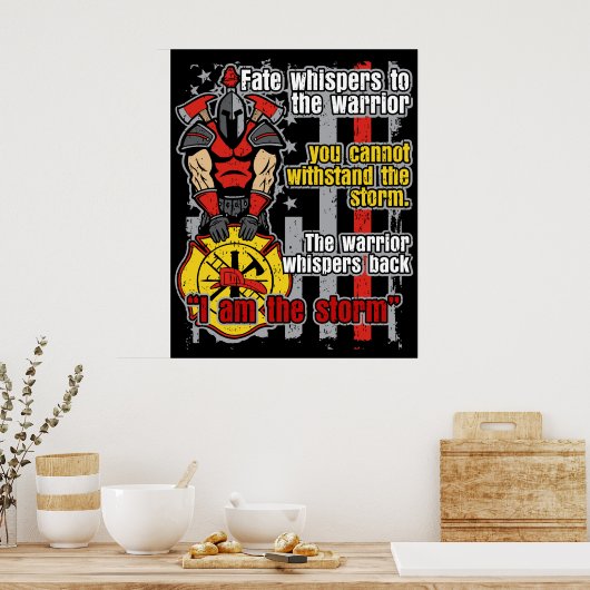 Feuerwehrmann, ich bin der Sturm Poster (Küche)