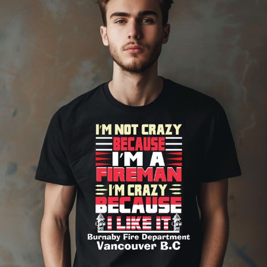 Feuerwehrmann leidenschaftlich um ihren Job T-Shirt