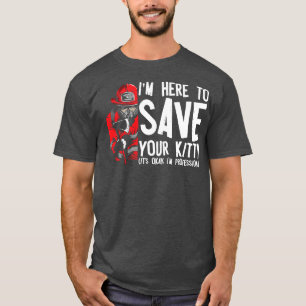 Feuerwehrmann Rettungskatze Feuerwehrmann T-Shirt