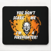 Feuerwehrmann-Schrecken Mousepad (Vorne)