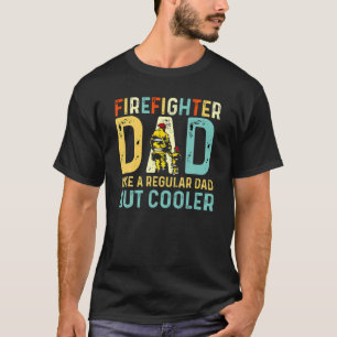 Feuerwehrmann Vater wie ein regelmäßiger Vater, ab T-Shirt