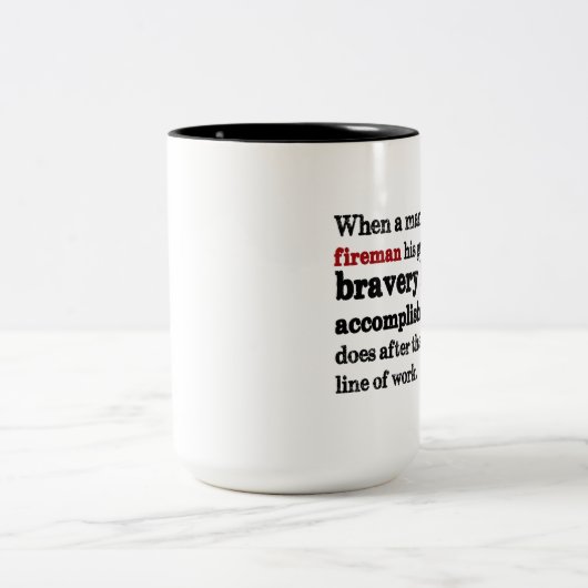 Feuerwehrmann-Zitat-Tasse Zweifarbige Tasse (Mittel)