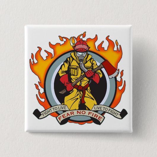 Feuerwehrmänner befürchten kein Feuer Button (Vorderseite)