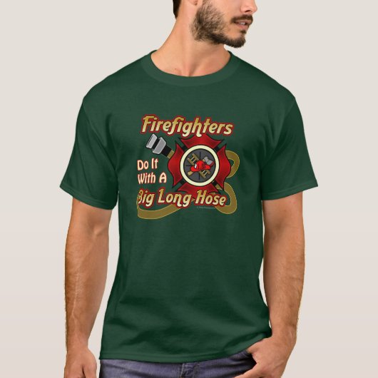 Feuerwehrmänner tun es T-Shirt (Vorderseite)