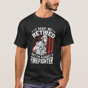 Feuerwehrruhestand T-Shirt