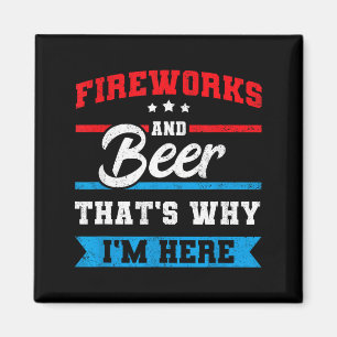 Feuerwerk &amp; Bier deshalb hier lustig 4. Magnet
