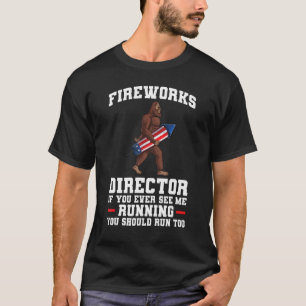 Feuerwerk Direktor, wenn Sie mich je großen Fuß 4. T-Shirt