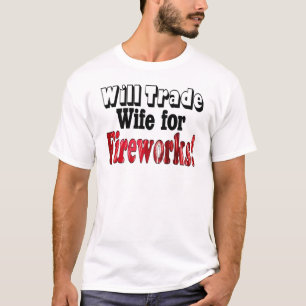 Feuerwerk Ehefrau Tausch T-Shirt