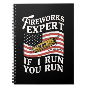 Feuerwerk-Experte, wenn ich Sie ausführen, 4. Juli Notizblock