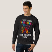 Feuerwerk Pyrotechnik Pyrotechniker Pyro Sweatshirt (Vorne ganz)