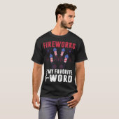 Feuerwerke ist mein Lieblingswort am 4. Juli. T-Shirt (Vorne ganz)