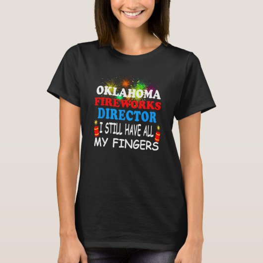 Feuerwerksdirektor von Oklahoma T-Shirt (Vorderseite)