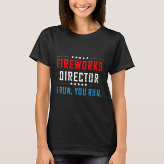 Feuerwerksdirektor Wenn ich renne, rennst du auch  T-Shirt