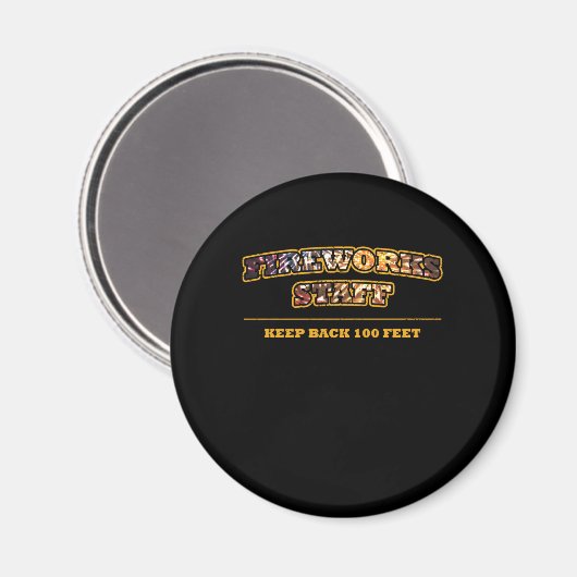 Feuerwerkskräfte Pyrotechniker Pyro Fire Party Ges Magnet (Vorderseite/Rückseite)