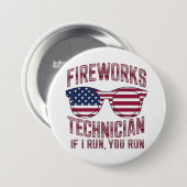 Feuerwerkstechniker 4th July Funny Usa Button (Vorne & Hinten)