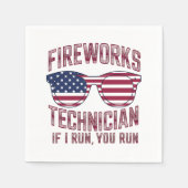 Feuerwerkstechniker 4th July Funny Usa Serviette (Vorderseite)