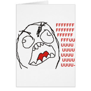 FFFFFFFUUUUUU - Raserei!