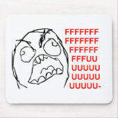 FFFUUUUU MOUSEPAD (Vorne)