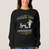 Fiance Engagement Under New Management Just Marr Sweatshirt (Vorderseite)