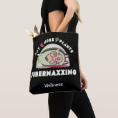 Fibermaxxing eat more plants tasche (Von Nahem)