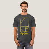 Fibonacci Day Bleibe Golden Funny Geek Maek Gesche T-Shirt (Vorne ganz)