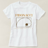 Fibonacci mit braunem Text für Mathematik-Liebhabe T-Shirt (Design vorne)