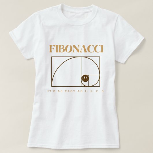 Fibonacci mit braunem Text für Mathematik-Liebhabe T-Shirt (Design vorne)