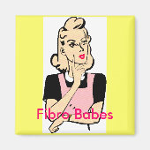 Fibro Babes Magnet (Vorne)