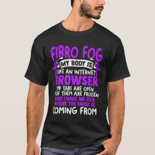 Fibro Fog - Fibro Survivor Funny Fibromyalgie Awar T-Shirt