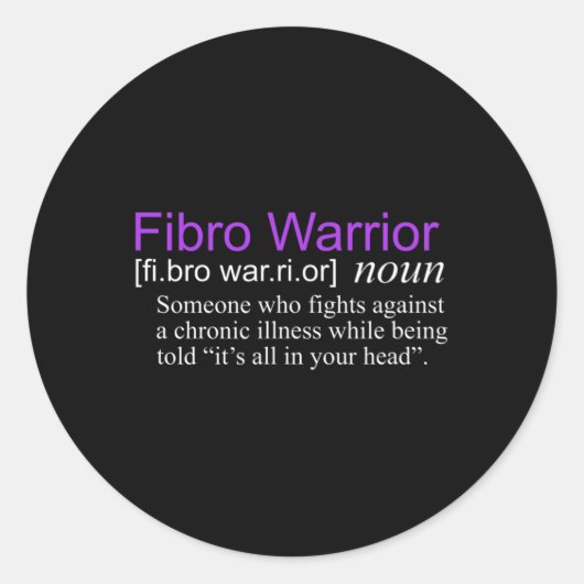 Fibro Warrior Fibromyalgie Bewusstsein Runder Aufkleber (Vorderseite)