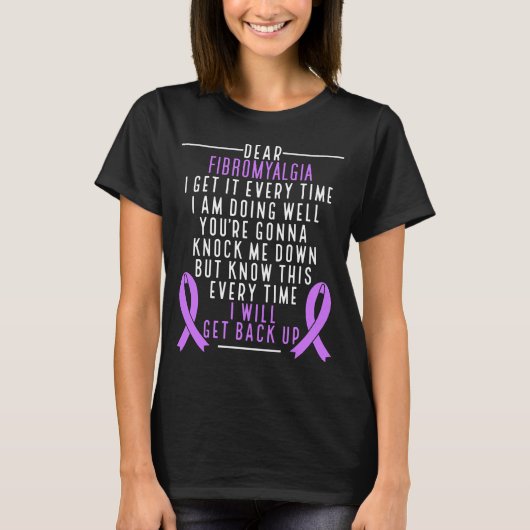 Fibro Warrior I will Fibromyalgie Bewusstsein T-Shirt (Vorderseite)