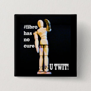 Fibromyalgia hat kein Heilungs-Abzeichen, Knopf, Button