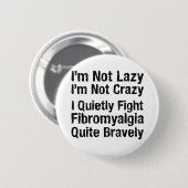 Fibromyalgia - nicht faules 1 button (Vorne & Hinten)