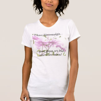 Fibromyalgia-T-Shirt T-Shirt