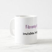 Fibromyalgia: , Unsichtbar aber wirklich Kaffeetasse (Vorderseite Links)