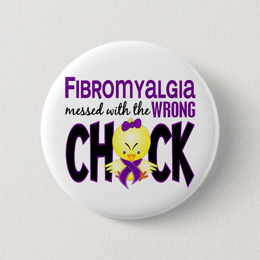 Fibromyalgia verwirrt mit dem falschen Küken Button (Vorderseite)