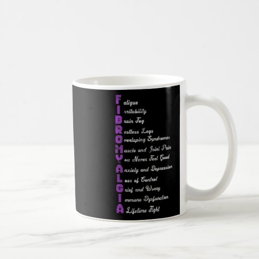 Fibromyalgie bedeutet chronische Schmerzen Fibro F Kaffeetasse (Rechts)