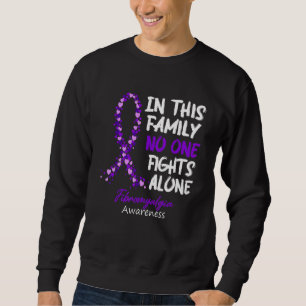 Fibromyalgie Bewusstsein in dieser Familie Kein Ka Sweatshirt