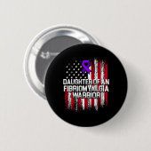 Fibromyalgie Bewusstsein Überlebende Tochter Krieg Button (Vorne & Hinten)