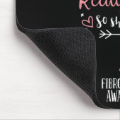 Fibromyalgie-Bewusstsein, von dem sie glaubte, sie Mousepad (Ecke)