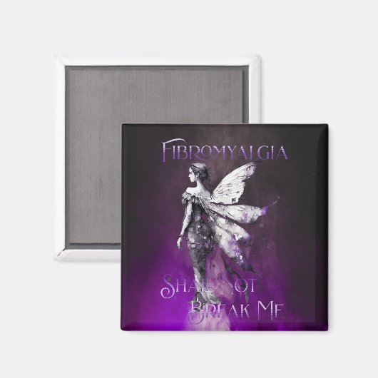 Fibromyalgie-Bewusstseinsstörung Fibro darf mich n Magnet (Vorderseite/Rückseite)