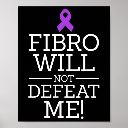Fibromyalgie-Bewusstseinswarter Fibro wird nicht s Poster (Vorne)