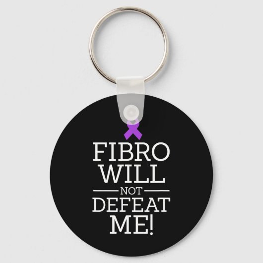 Fibromyalgie-Bewusstseinswarter Fibro wird nicht s Schlüsselanhänger (Vorderseite)